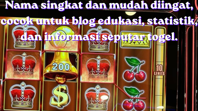 Nama singkat dan mudah diingat, cocok untuk blog edukasi, statistik, dan informasi seputar togel.